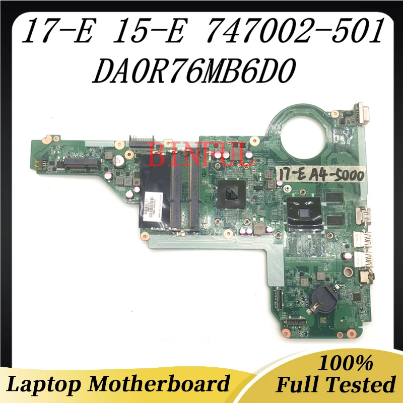 Placa base de ordenador portátil de alta calidad, 747002-501, 747002-001, para 17-E, 17Z-E, serie 15-E, DA0R76MB6D0, A4-5000, CPU, 1GB, 100%, probado completamente, OK