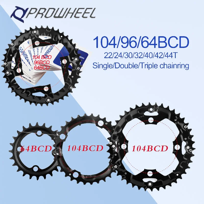 

PROWHEEL Bicycle Chainring 64/96/104BCD Chainwheel 22/24/30/32/42/44T Tooth Plate MTB Bike Parts 8/9/10/11 Speed Mtb Chain Ring