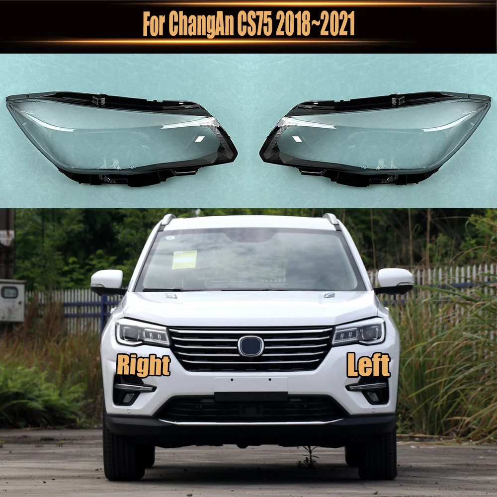 

Для ChangAn CS75 2018 ~ 2021 крышка фары корпус фары корпус лампы прозрачный абажур маска линза плексиглас