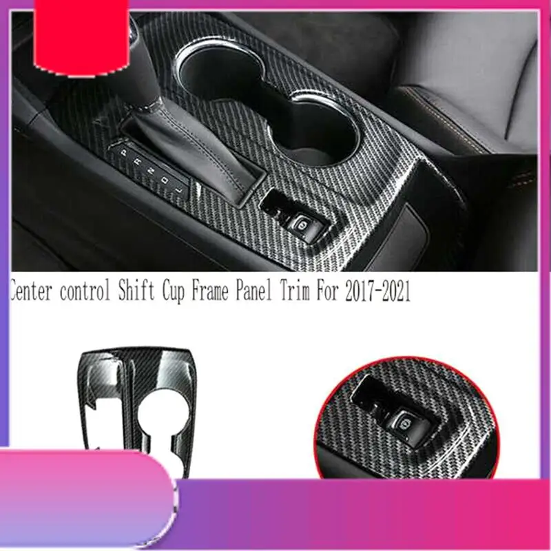 

ABS Carbon Fiber Center Control Shift Cup Frame Panel Trim For Equinox 2017-2021-Y79A
