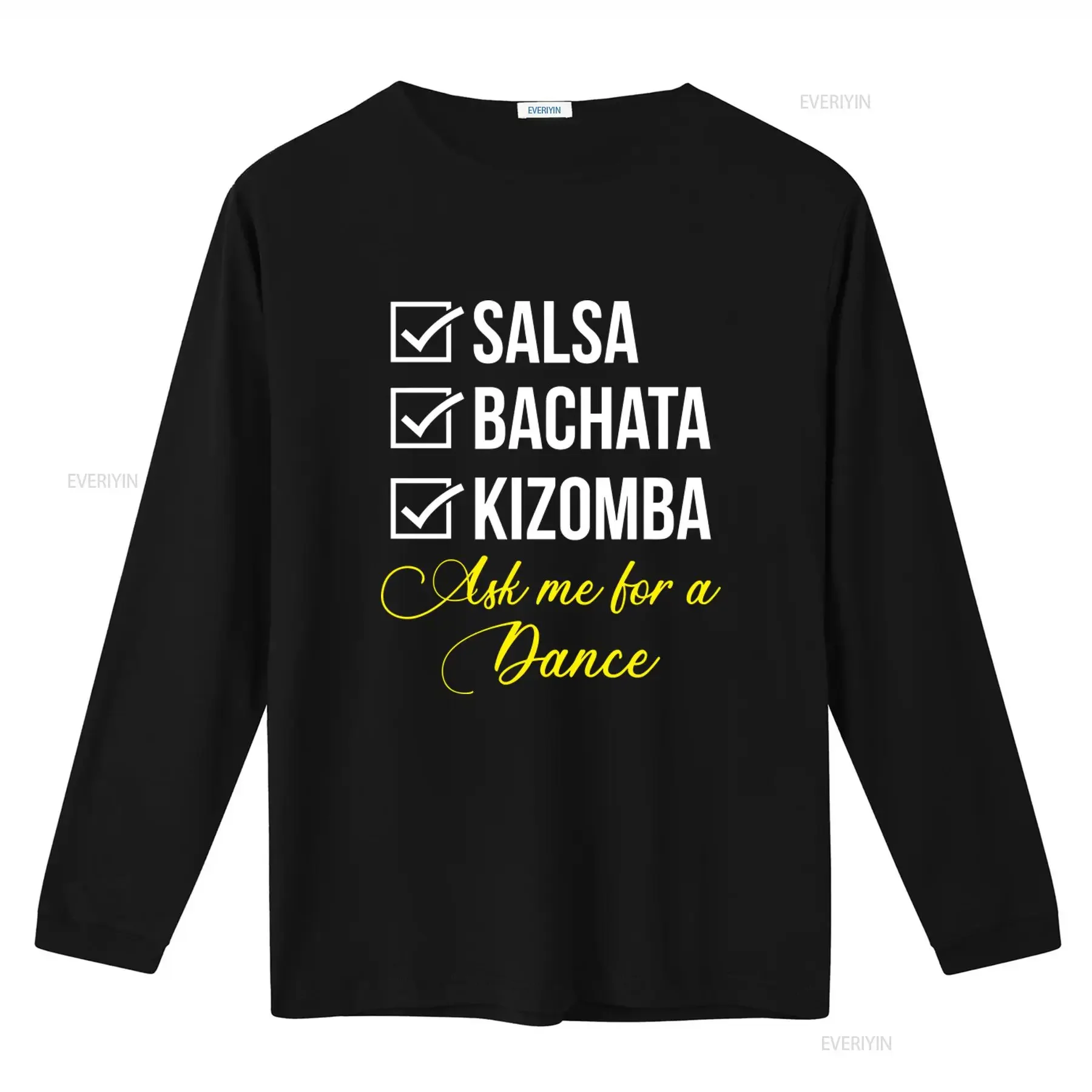 Salsa Bachata Kizomba Dancing Dancer T Shirt Ask Me for a Dance Os3640 vintage Washed designer clothes Stretched graphic