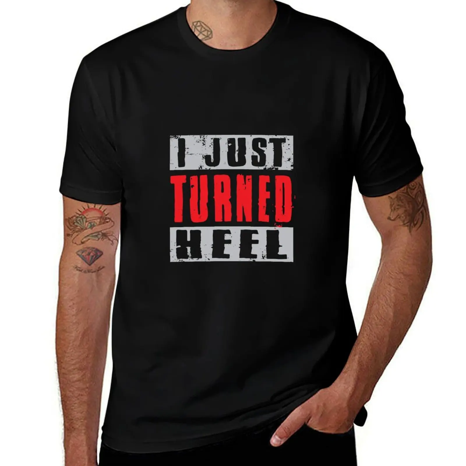 I Just Turned Heel For Pro Wrestling Fan Grunge Gift T-Shirt Soft Cotton Print T-Shirt
