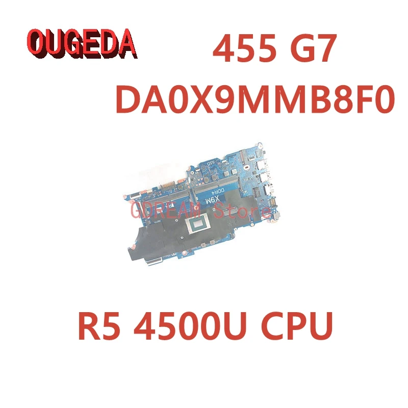 

Материнская плата OUGEDA L98554-601 DA0X9MMB8F0 для ноутбука HP Probook 455 G7, материнская плата Ryzen 5 4500U, процессор DDR4, полный тест