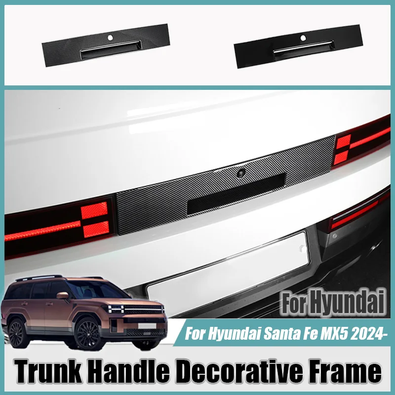 

Для Hyundai Santa Fe MX5 2024 2025 2026 Автомобильная ручка багажника, декоративная рамка, ручка задней двери, накладка на рамку, защита от царапин