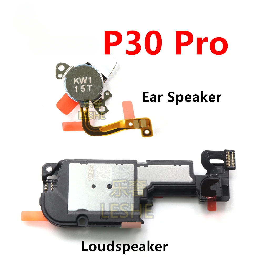 For Huawei P30 Pro Top Earpiece Ear Speaker Bottom Loudspeaker Speakerphone Buzzer Ringer Replacement Parts