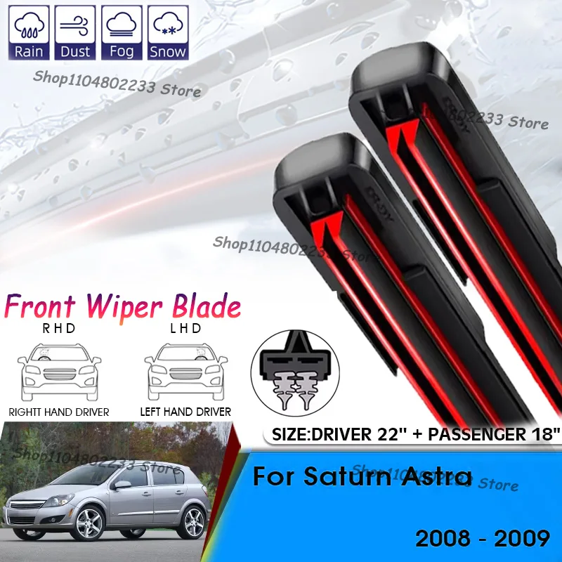 

Car Wiper Blades For Saturn Astra 2008-2009 Windshield Windscreen Front Window Blades 22"+18" Car Accessories
