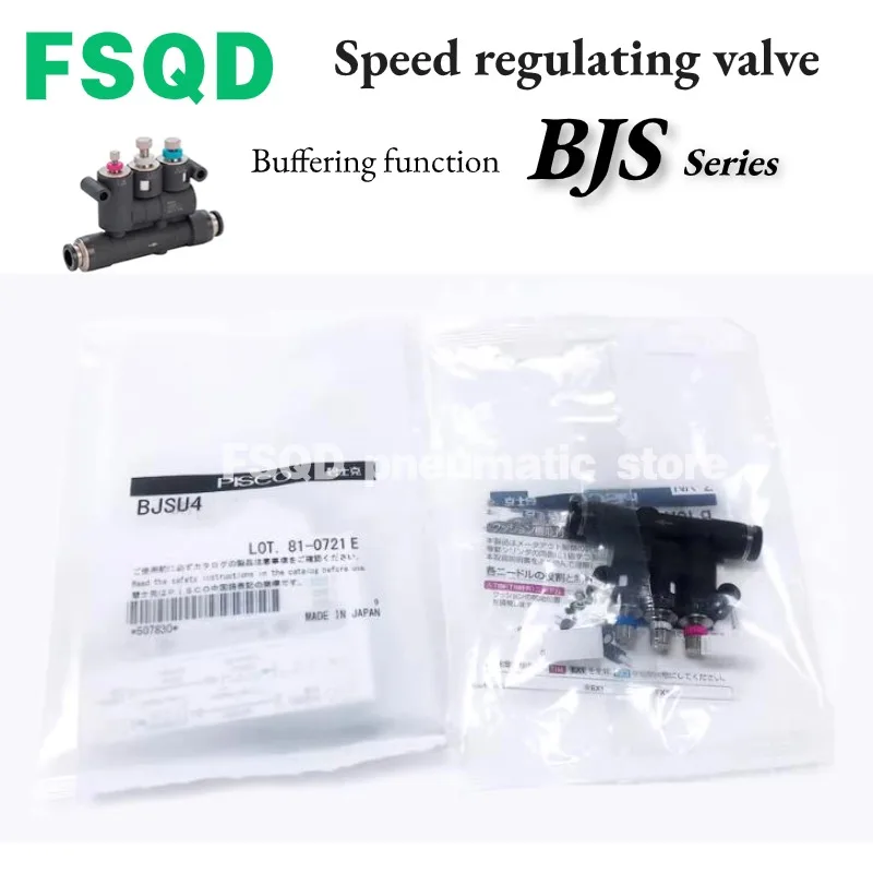 

BJSU4 BJSU6 BJSU8 BJSU4H BJSU6H BJSU8H FSQD With Buffering function Speed regulating valve BJS Series