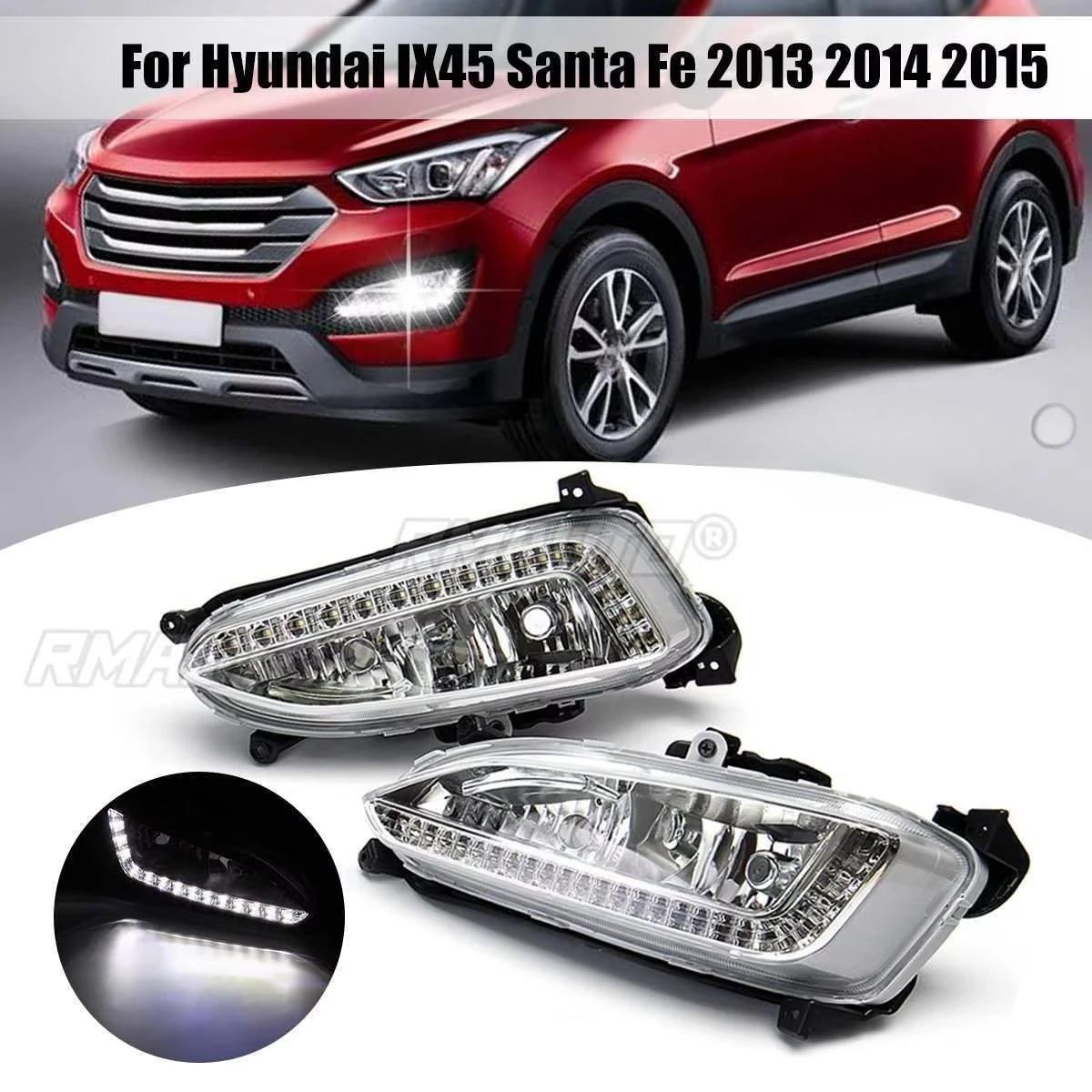 For Hyundai Santa Fe IX45 2013-2015 12V LED Daytime Running Light Waterproof Fog Lamp DRL Car Headlight Assembly