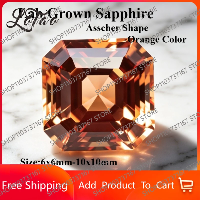 

Top Lab Grown Sapphire Orange Color Asscher Cut Charms Gemstone for DIY Ring Necklace Earrings Making Selectable Certificate