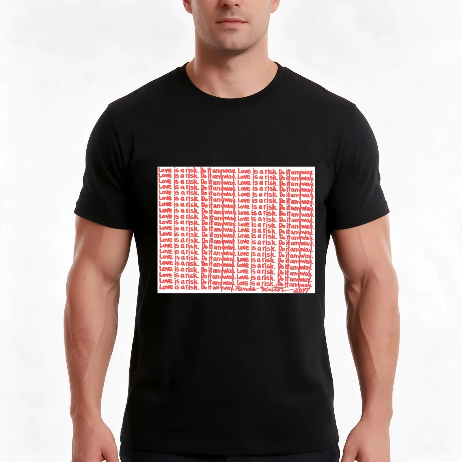 Love is a risk. Do it anyway. - byRenda Writer - RED T-Shirt, Summer Casual Cotton Tee, Oversized Streetwear Tops, 100% Cotton