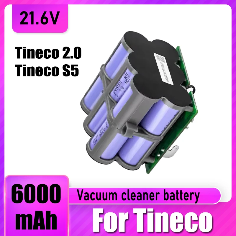 21.6V 6000mAh， High quality, strong battery life, for TINECO S5 Tineco 2.0 vacuum cleaner battery replacement