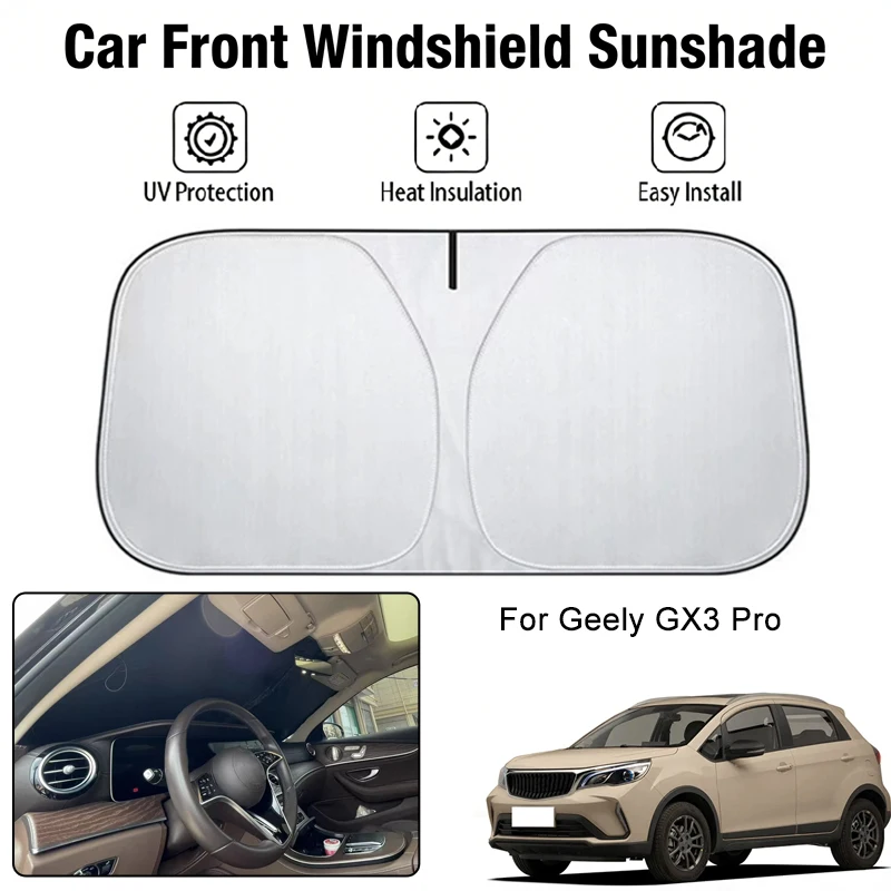 

Car Front Windshield Sunshade Cover For Geely GX3 Pro UV Block Heat Insulation Auto Interior Sun Protection Accessories