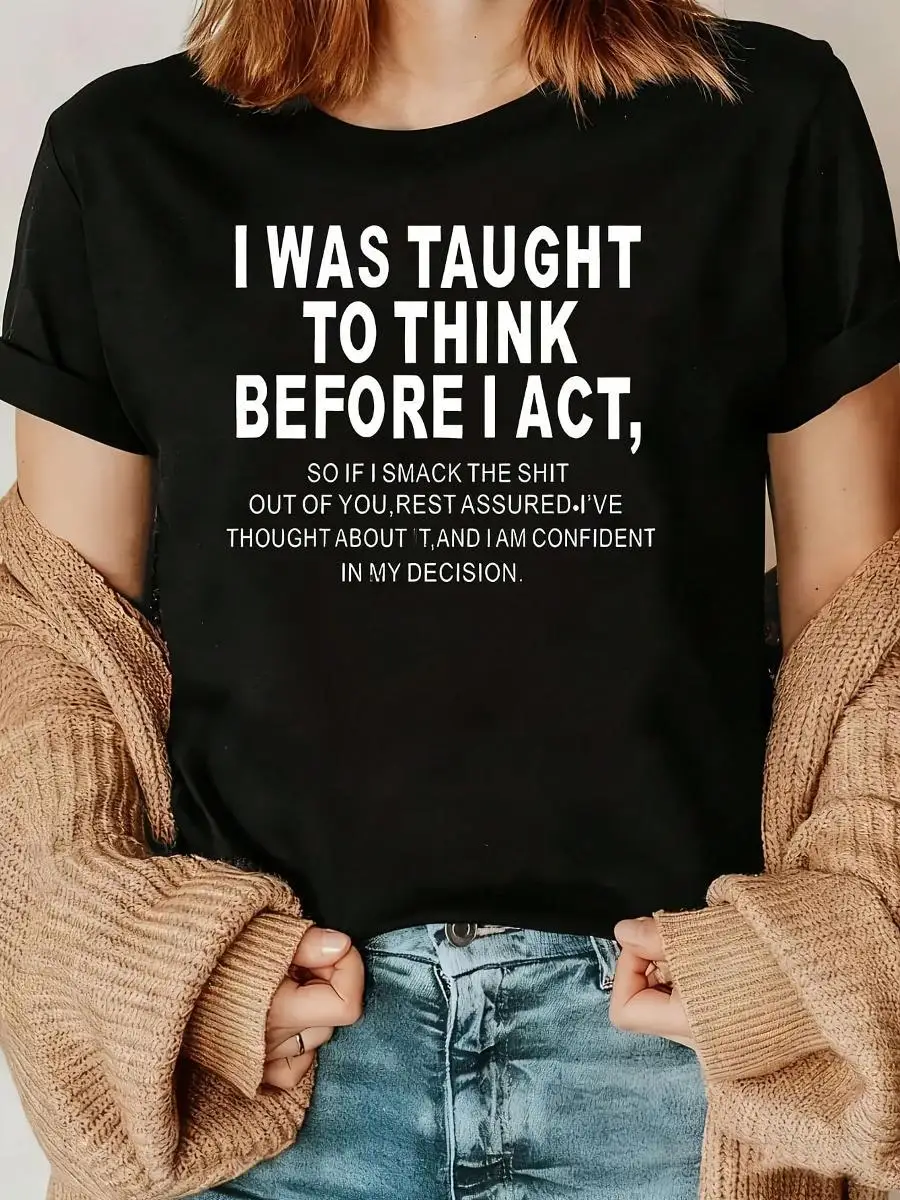 1 Pcs I Was Taught To Think () Women s Plus Size T-Shirt Funny Oversized Graphic Short Sleeve Tee Novelty 100_ Polyester 220g Shirt Casual Crew N
