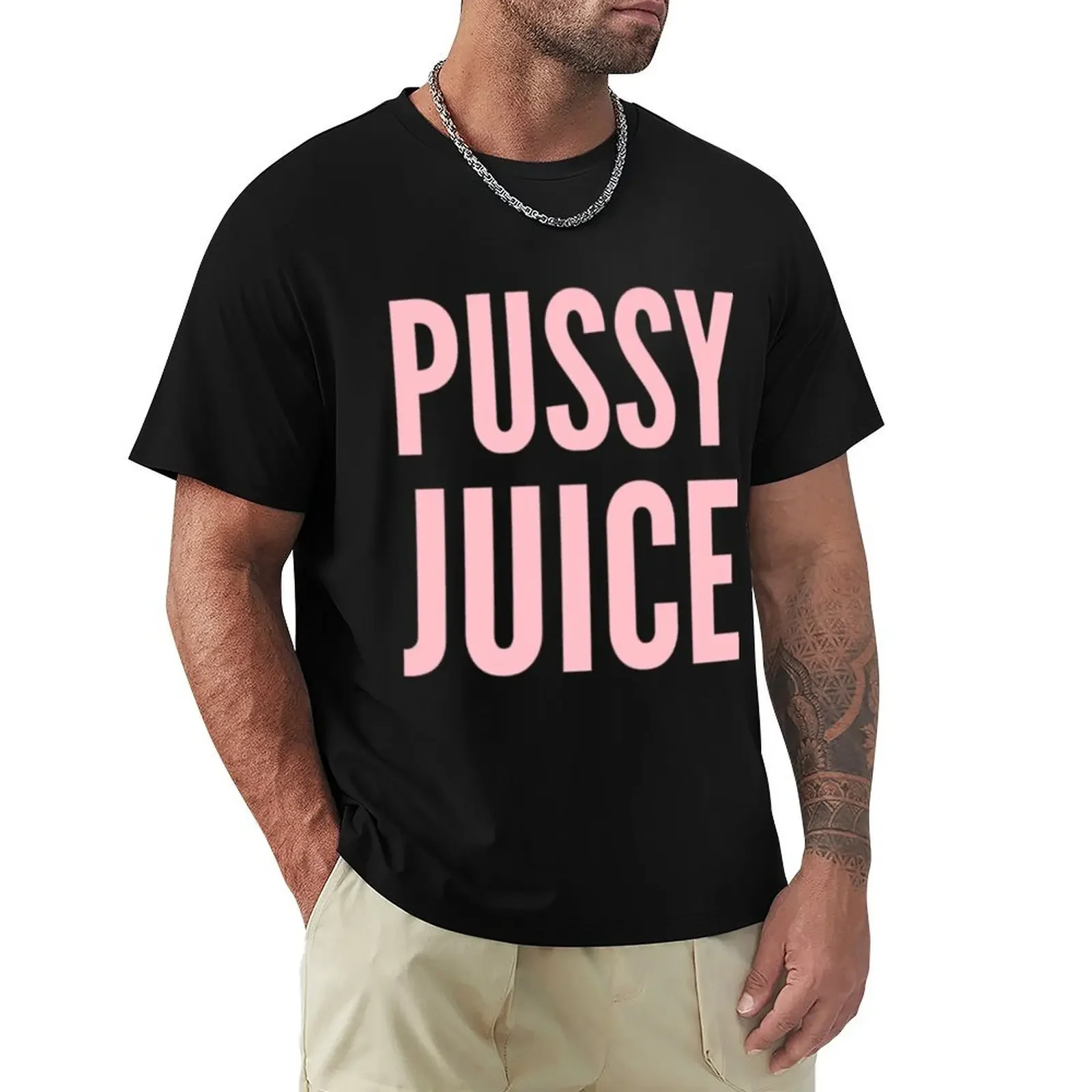 Pussy Juice T-Shirt blue archive vintage t shirts oversized tees funny t shirts men