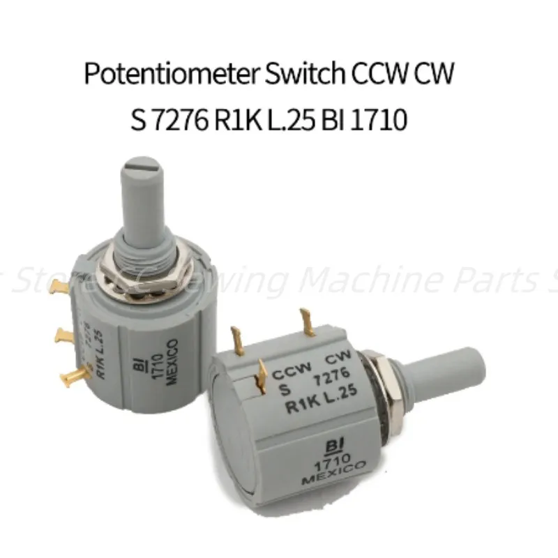 Potentiometer Switch CCW CW S 7276 R1K L.25 BI 1710 Color Change Positioner Mexico Computer Embroidery Machine Parts Wholesale