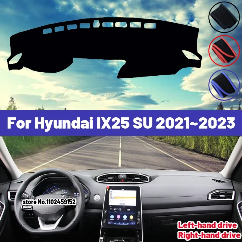

Высокое качество для Hyundai IX25 SU 2021 2022 2023, коврик для приборной панели автомобиля, козырек от солнца, избегайте света, ковры, анти-УФ-ьер