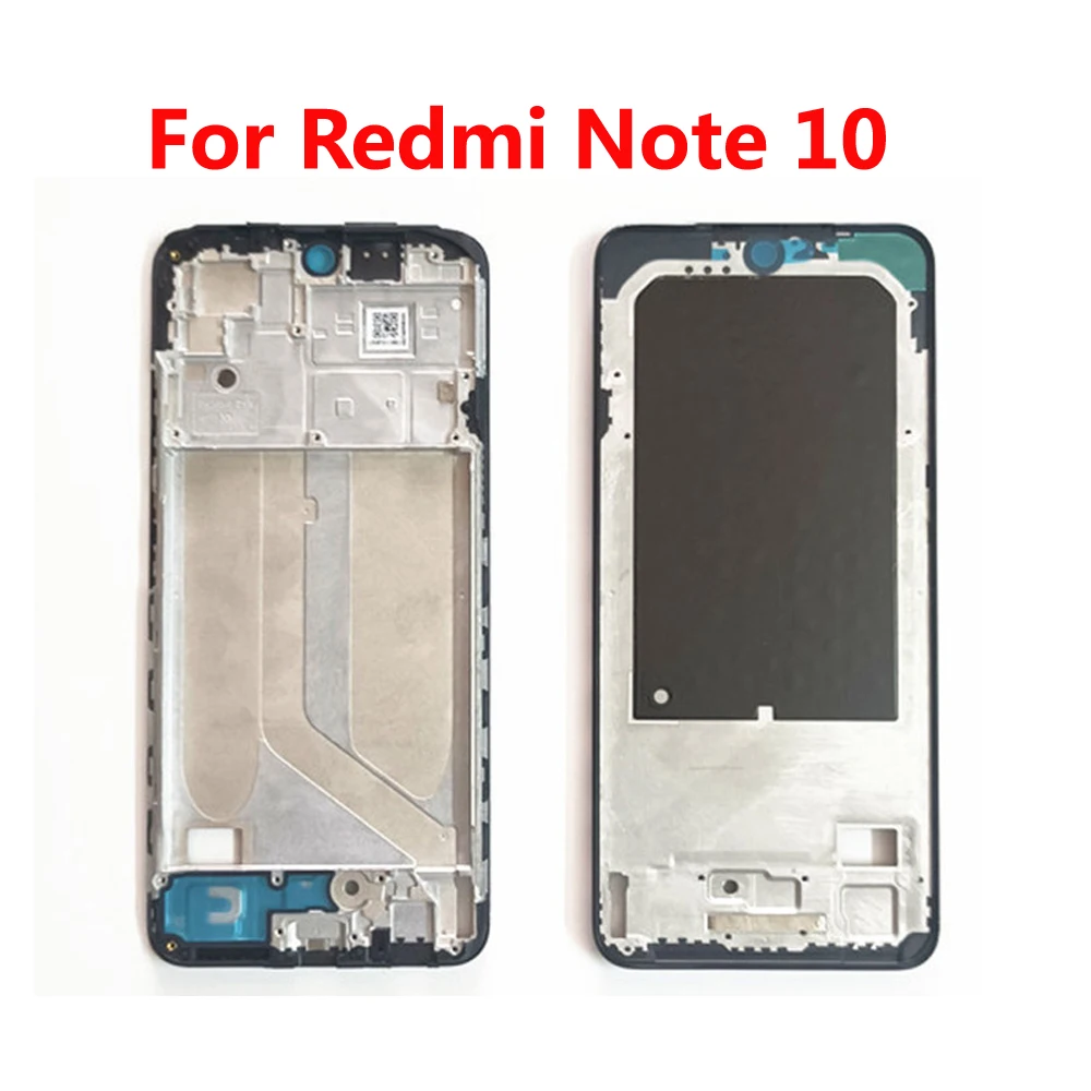 For Xiaomi Redmi Note 10 , 10 Pro LCD Front Housing Middle Frame Bezel Chassis Shell Smartphone Repair Parts