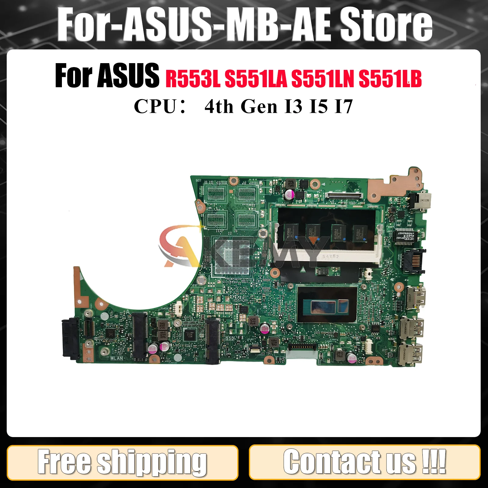 

S551LA Laptop Motherboard For ASUS VivoBook S551LB S551L R553L S551LA S551LN Notebook Mainboard With I3 I5 I7 CPU 100% tests OK