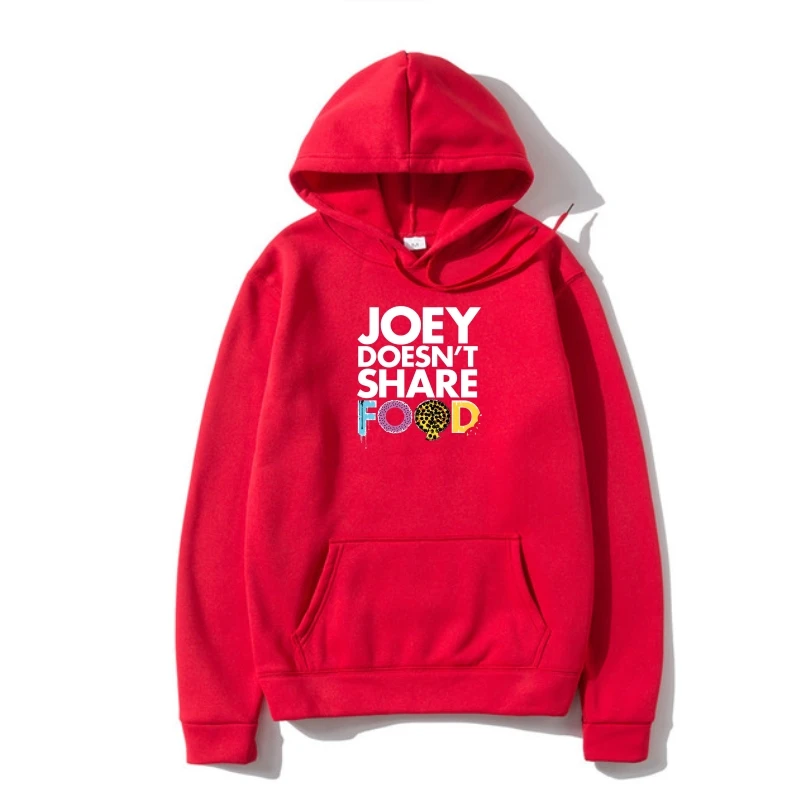 

Joey Doesn' Share Food Outerwear Friends TV Series Gif Printed Warm Hoody Hoodie