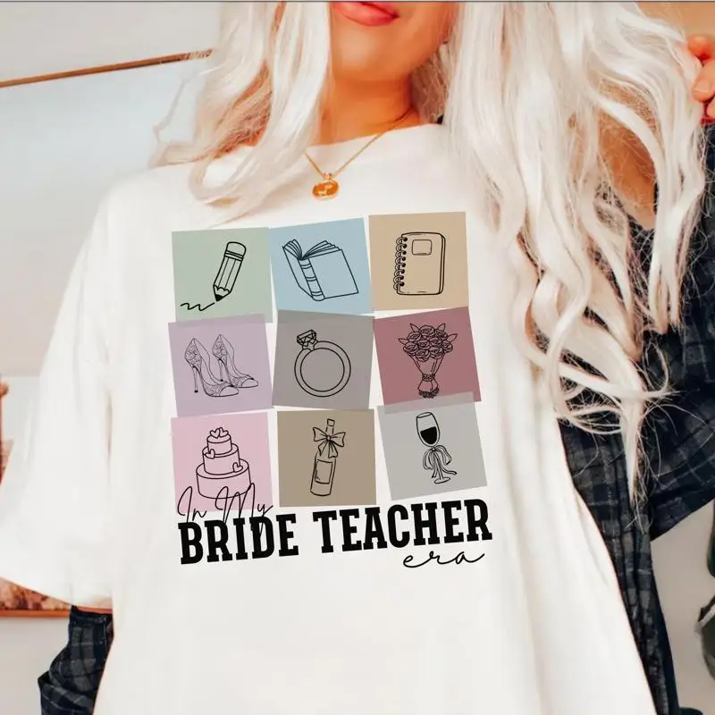 

In My Bride Teacher Era T Shirt Cute Future Mrs Engagement School