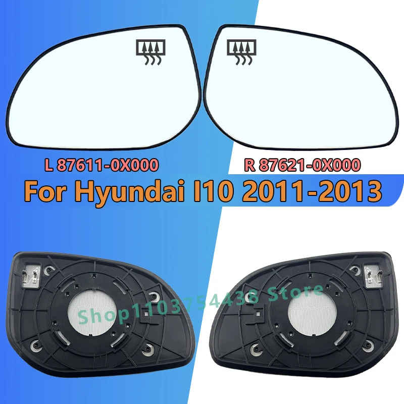 For Hyundai I10 2011 2012 2013 Rearview Mirror Glass /87611-0X000 87621-0X000/Wing Mirror Lens/Car accessories Replacement