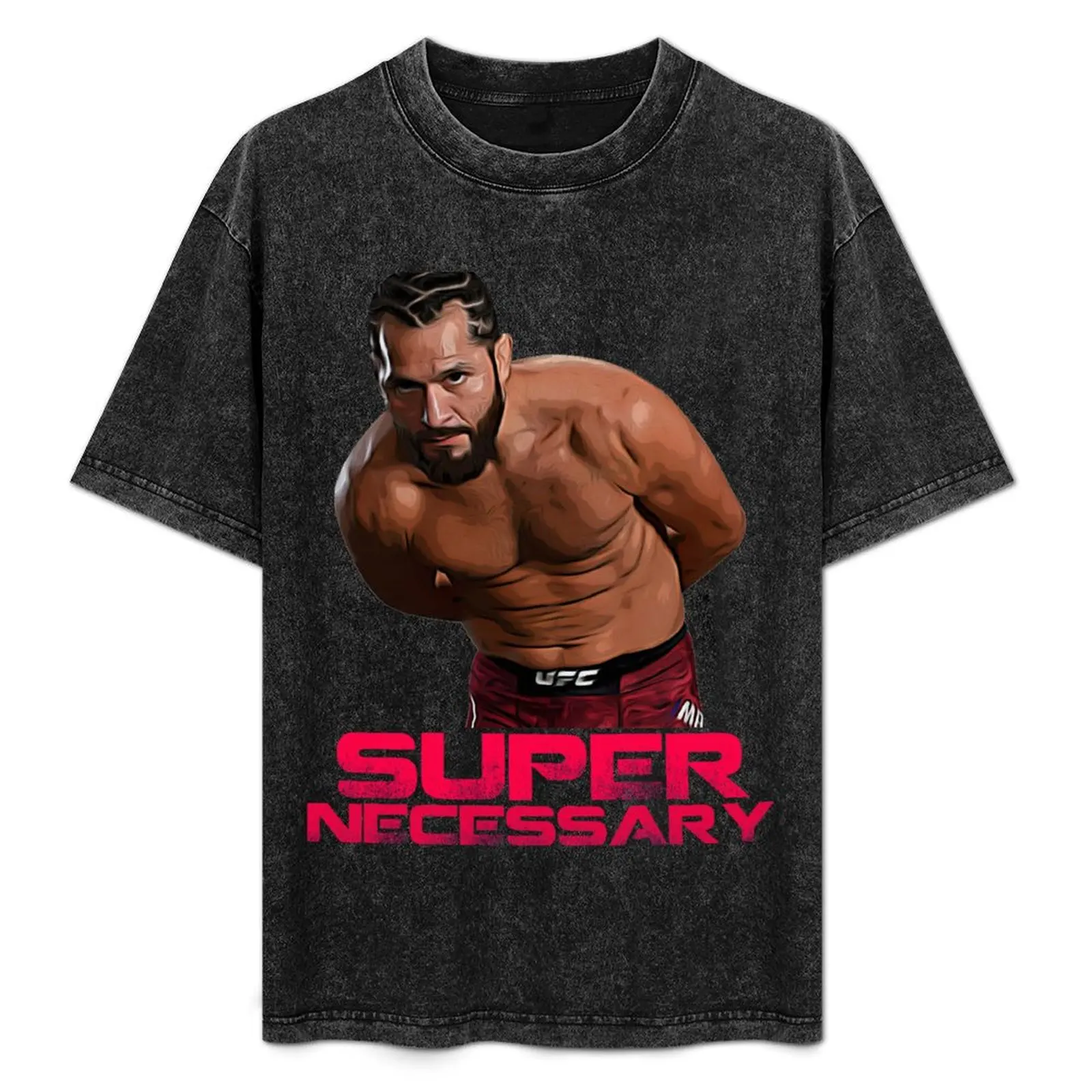 

Jorge Masvidal Super Necessary T-Shirt sweat quick-drying Clothing gifts for boyfriend t shirt men 100℅ cotton