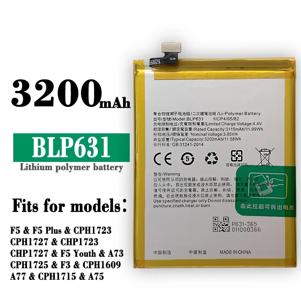 3200mAh  BLP631 Battery For Oppo F3 CPH1609 F5 F5P CPH1723 CPH1727 Youth CPH1725 A73 A75 A77 CPH1715 Mobile Phone Bateria