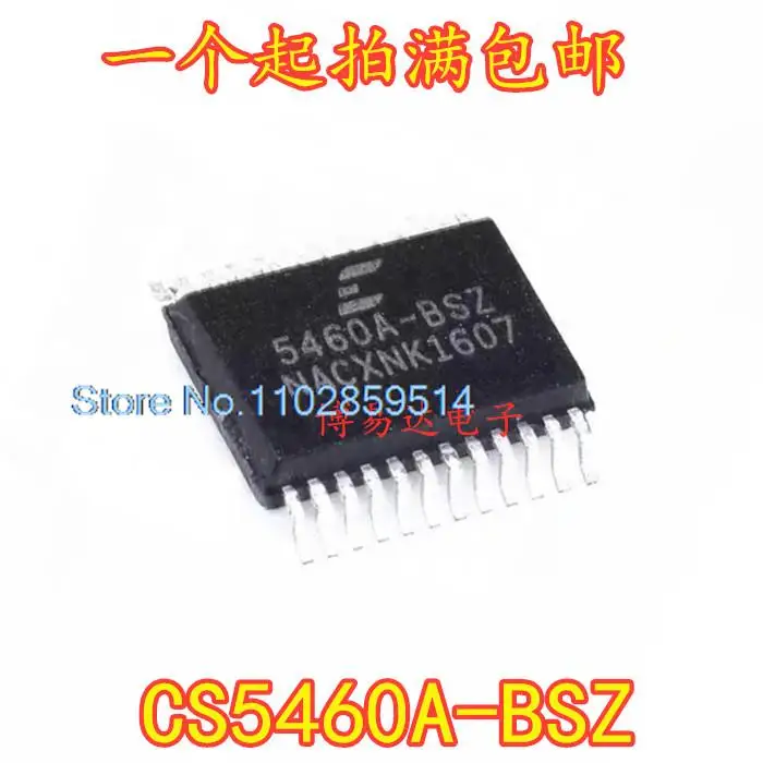 

10PCS/LOT CS5460A-BSZ CS5460 SSOP24