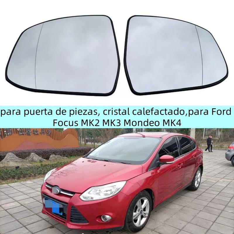 

Cristal de espejo lateral para puerta de piezas, Not heated cristal calefactado,para Ford Focus MK2 MK3 Mondeo MK4