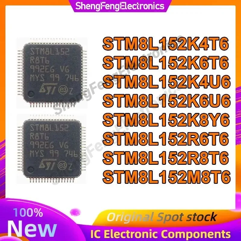 

5 шт. STM8L152K4T6 STM8L152K6T6 STM8L152K4U6 STM8L152K6U6 STM8L152K8Y6 STM8L152R6T6 STM8L152R8T6 STM8L152M8T6 Новые оригинальные