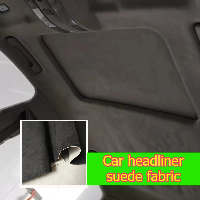 

Car Roof Liner Headliner Suede Fabric Sky Cloth Foam Back for Auto Upholstery Interior Modification Refurbishment Repair Fabrics