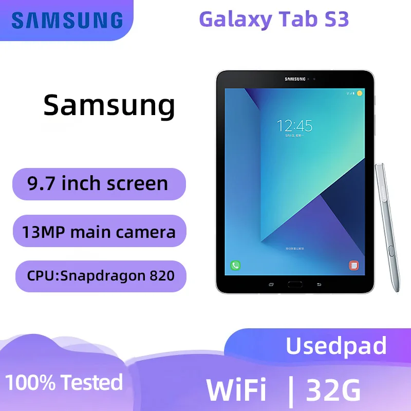 Samsung  Galaxy Tab S3 WIFI(T820)  9.7inch  2048x1536  6000mAh  CPU Qualcomm Snapdragon 820 13MP  Camera Android  used pad