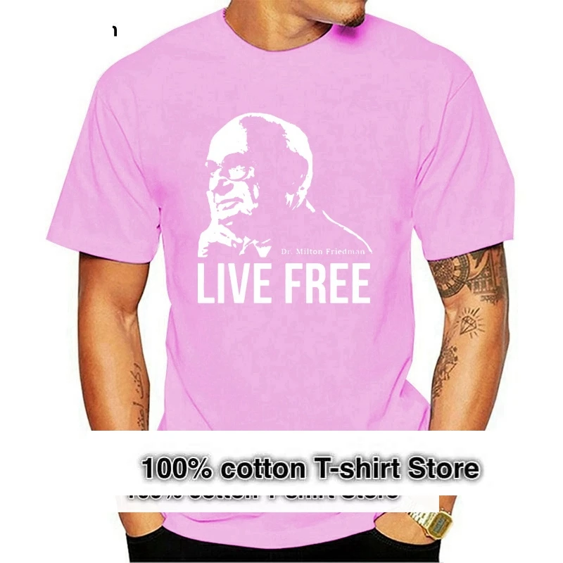 

Men T Shirt 170405FD22 Dr. Milton Friedman Live Free Women t-shirt