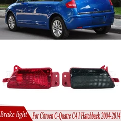 For Citroen C-Quatre C4 I Hatchback 2004-2014 Rear Bumper Brake Light Reflector Lamp Warning Lamp Fog Lamp Stop Reversing Lamp