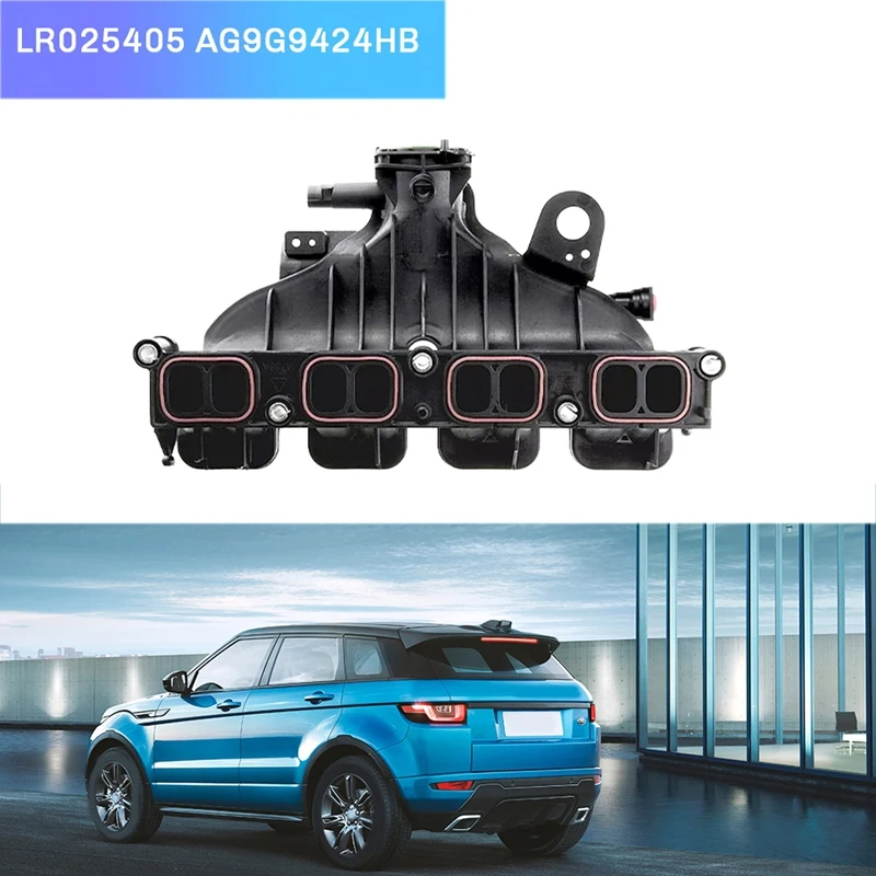 

Автомобильный впускной коллектор для LAND ROVER RANGE ROVER EVOQUE (L538) 2.0T 2017 + LR 025405 AG9G9424HB