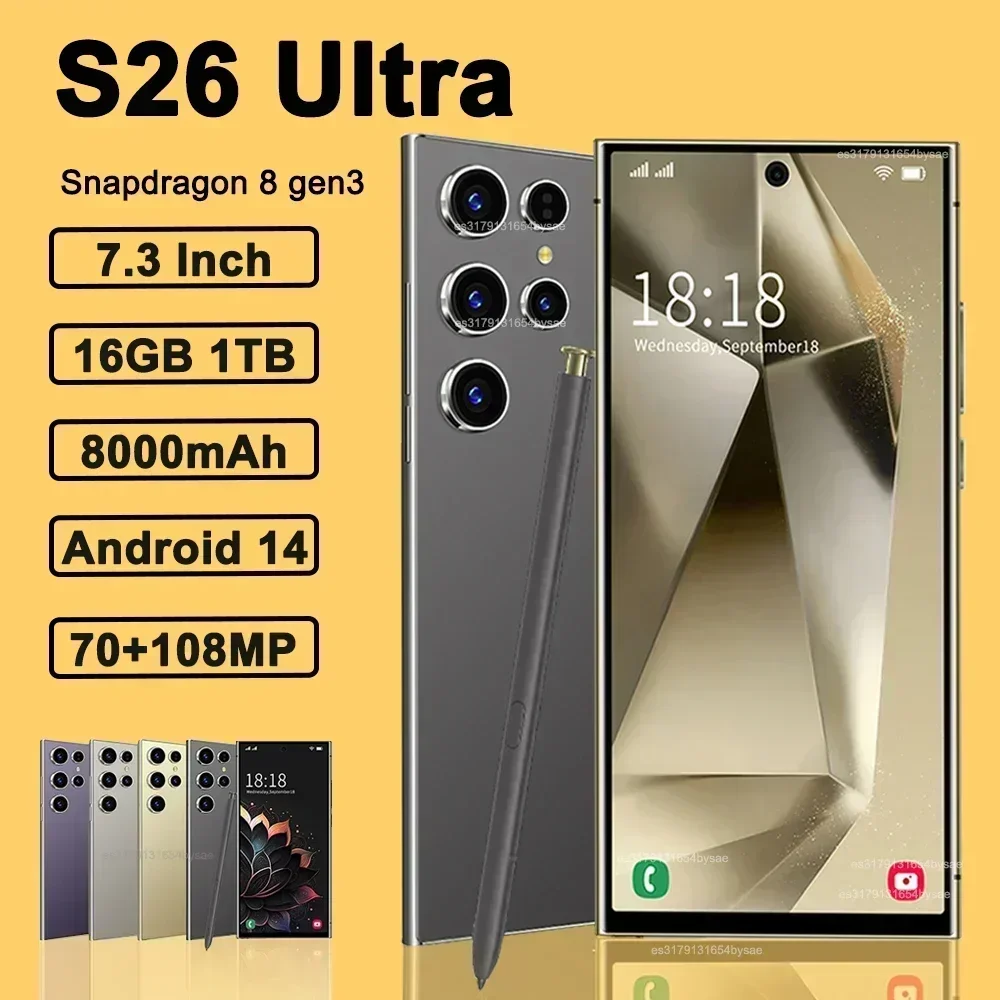 NEW S26 Ultra Smartphone 7.3inch HD 5G Snapdragon 8Gen3 16GB+1TB Android 14 8000mAh 70+108MP Mobile phone Face Recognition