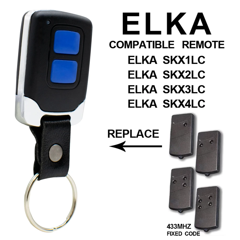 ELKA SKX1LC SKX2LC SKX3LC SKX4LC Garage Door Remote 433.92MHz Fixed Code Clone Replacement Gate Key Fob