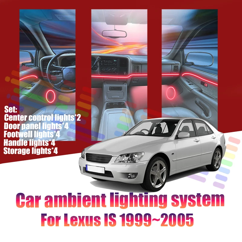 Luces LED Ambientales para Lexus IS 1999~2005 XE10, Luces de Atmósfera Coloridas, Tira de Neón Interior para Auto, Iluminación RGB de 64 Colores, Accesorios para Auto
