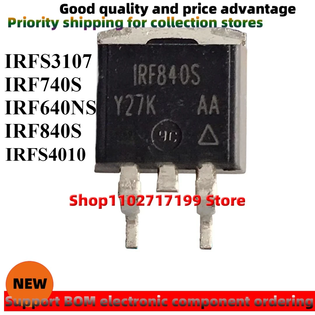 Um pacote tem 10 peças IRFS3107 IRF740S IRF640NS IRF840S TO263 IRF740STRPBF IRFS3107TR IRF640NSPBF