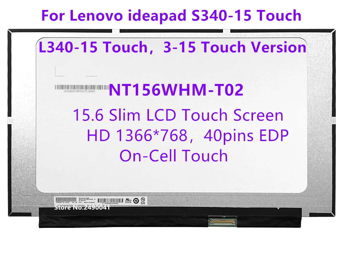 

15.6 Laptop LCD Touch Screen NT156WHM-T02 B156XTK02.1 For Lenovo Ideapad 3-15ADA05 3-15 L340-15 Touch Version 1366x768 40pin eDP