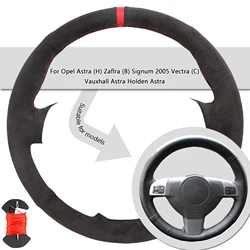 Suede Leather Car Steering Wheel Cover For Opel Astra (H) Zaflra (B) Signum 2005 Vectra (C) Vauxhall Astra Holden Astra