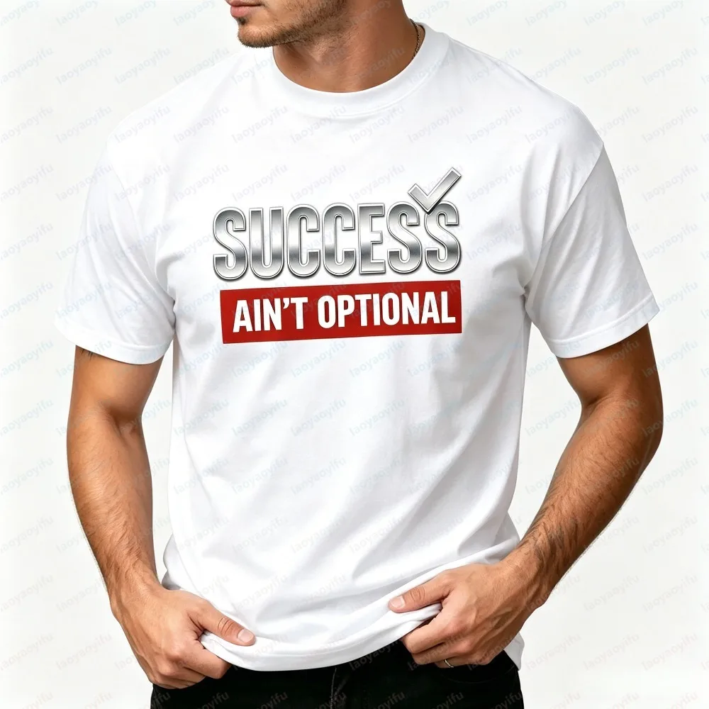 Fashion Men Summer Short Sleeve T-Shirt Success Ain't Optional Metallic Letter Print Crew Neck Stylish Soft Cotton Casual  Tee