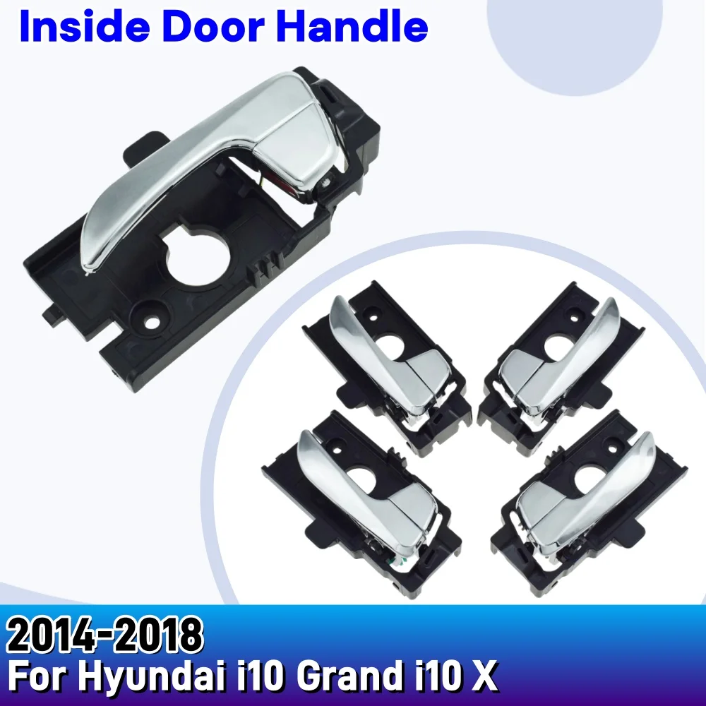 

For Hyundai i10 Grand i10 X 2014-2018 1PC Inside Door Handle Front Rear Left Right 82652-B4050 82651-B4020 New Car Accessory