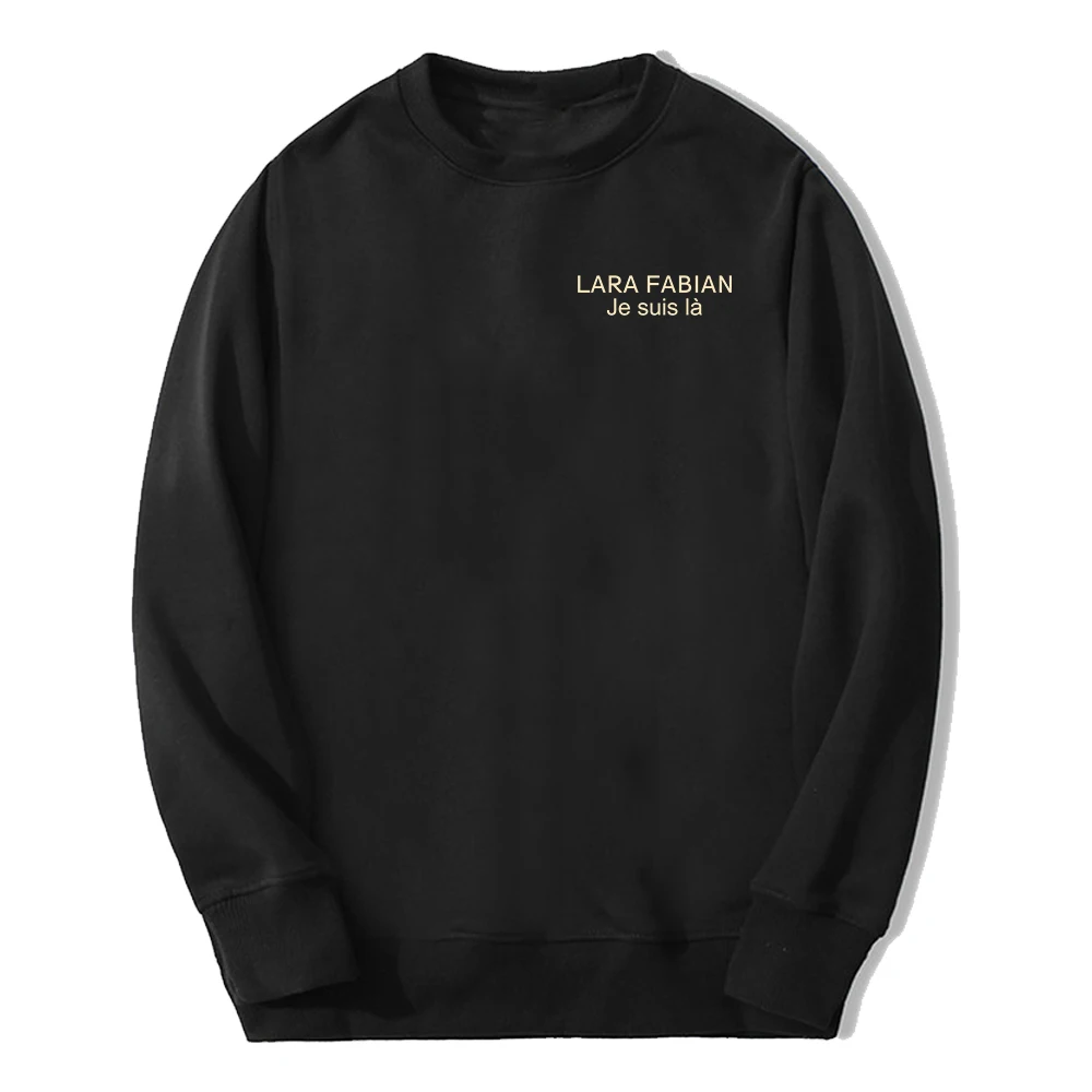 Lara Fabian Је ѕսіѕ Ià Merch Unisex Crewneck Long Sleeve Streetwear Men Women Sweatshirts Trendy Outfits