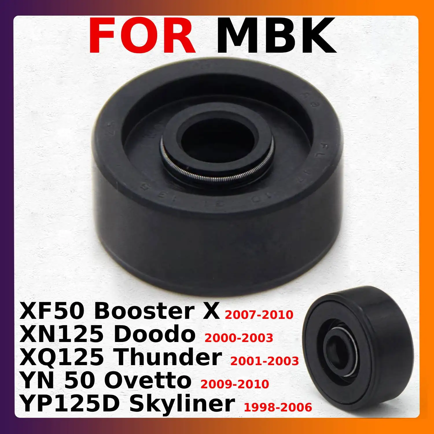 

Motorcycle Water Pump Seal Oil Seals For MBK XF50 Booster X / XN125 Doodo / XQ125 Thunder / YN 50 Ovetto / YP125D Skyliner
