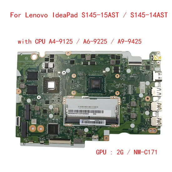 

Lot NM-C171 Motherboard For Lenovo IdeaPad S145-15AST / S145-14AST Laptop Motherboard with CPU A4-9125 A6-9225 A9-9425 N530 2G