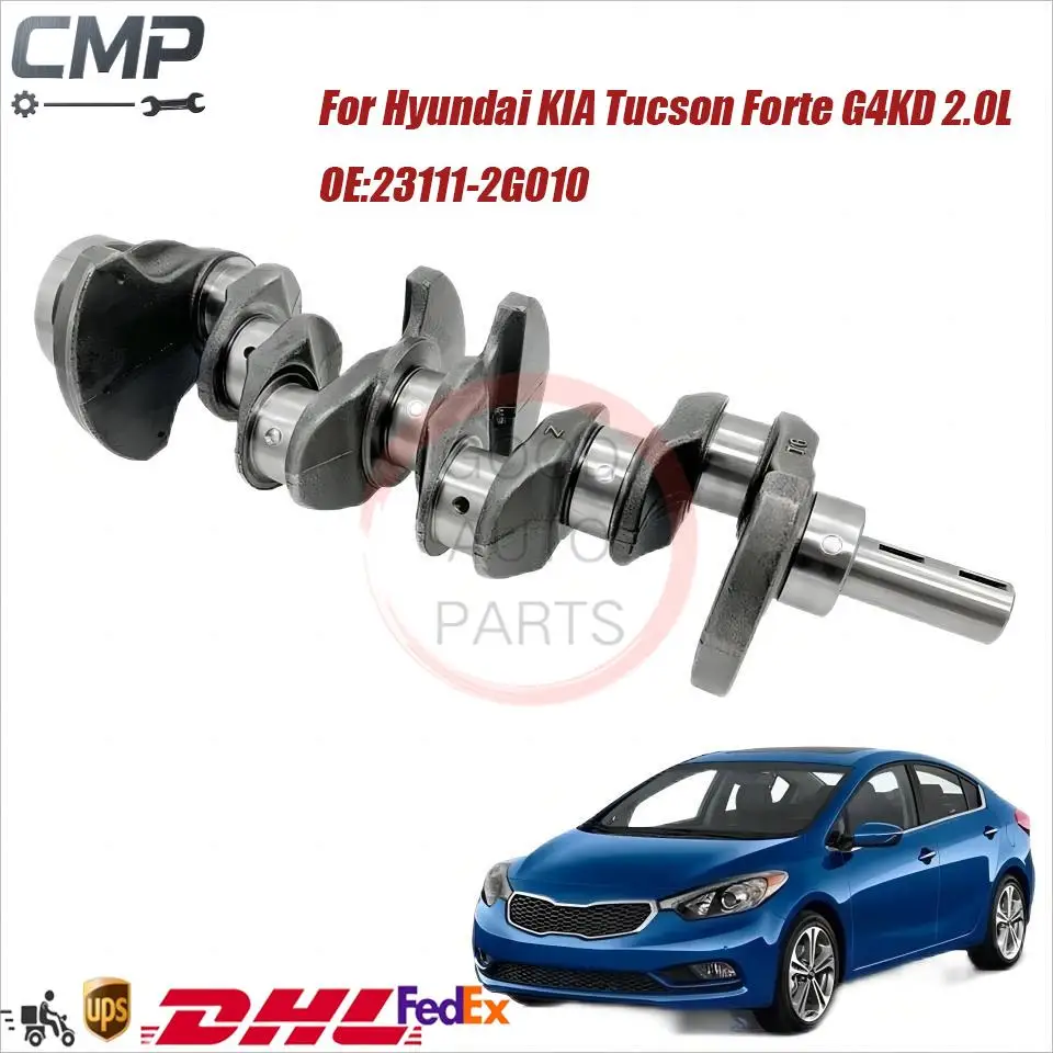 

Коленчатый вал двигателя в сборе 23111-2G010 для Hyundai Tucson Sonata KIA Forte Sorento Optima Sportage Stinger G4KD 2.0L, детали двигателей