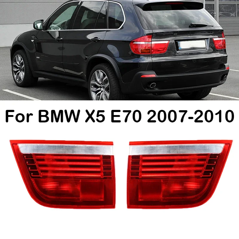 Car Rear Inner Tail Light Driving Tail Lamp Stop Brake Lamp With Bulb 63217200821 63217200822 For BMW X5 E70 2007 2008 2009 2010