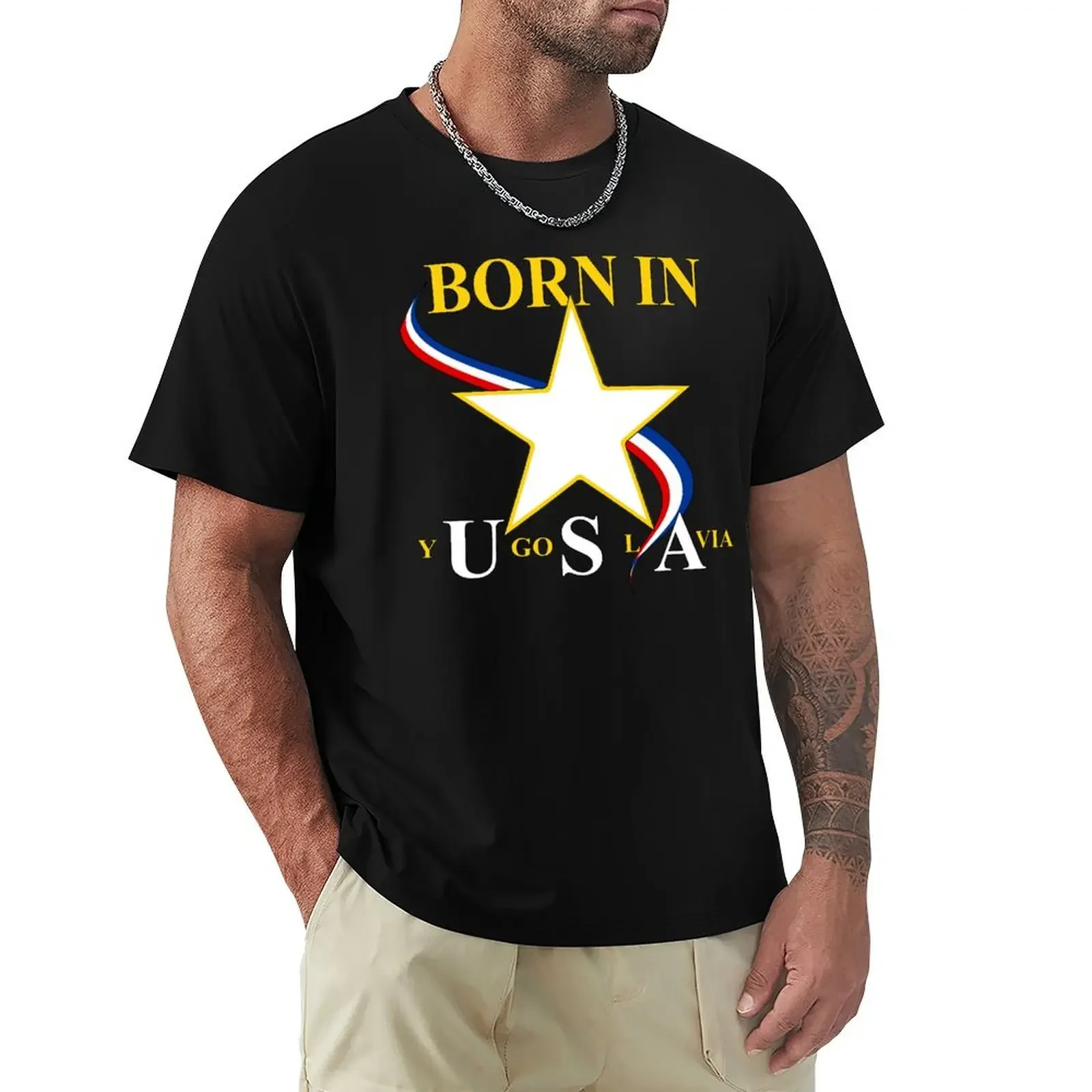 

Born in Yugoslavia USA T-Shirt anime man clothes korean fashion man t shirt men workout shirt