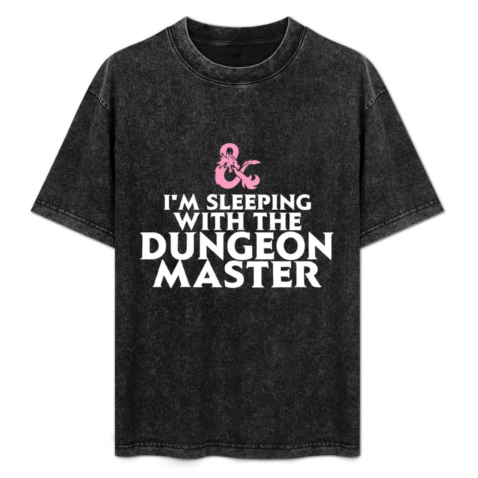 I'm Sleeping With the Dungeon Master T-Shirt Work Wear Short Sleeve T-Shirt